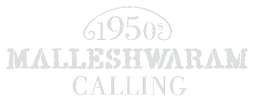 MALLESHWARAM CALLING